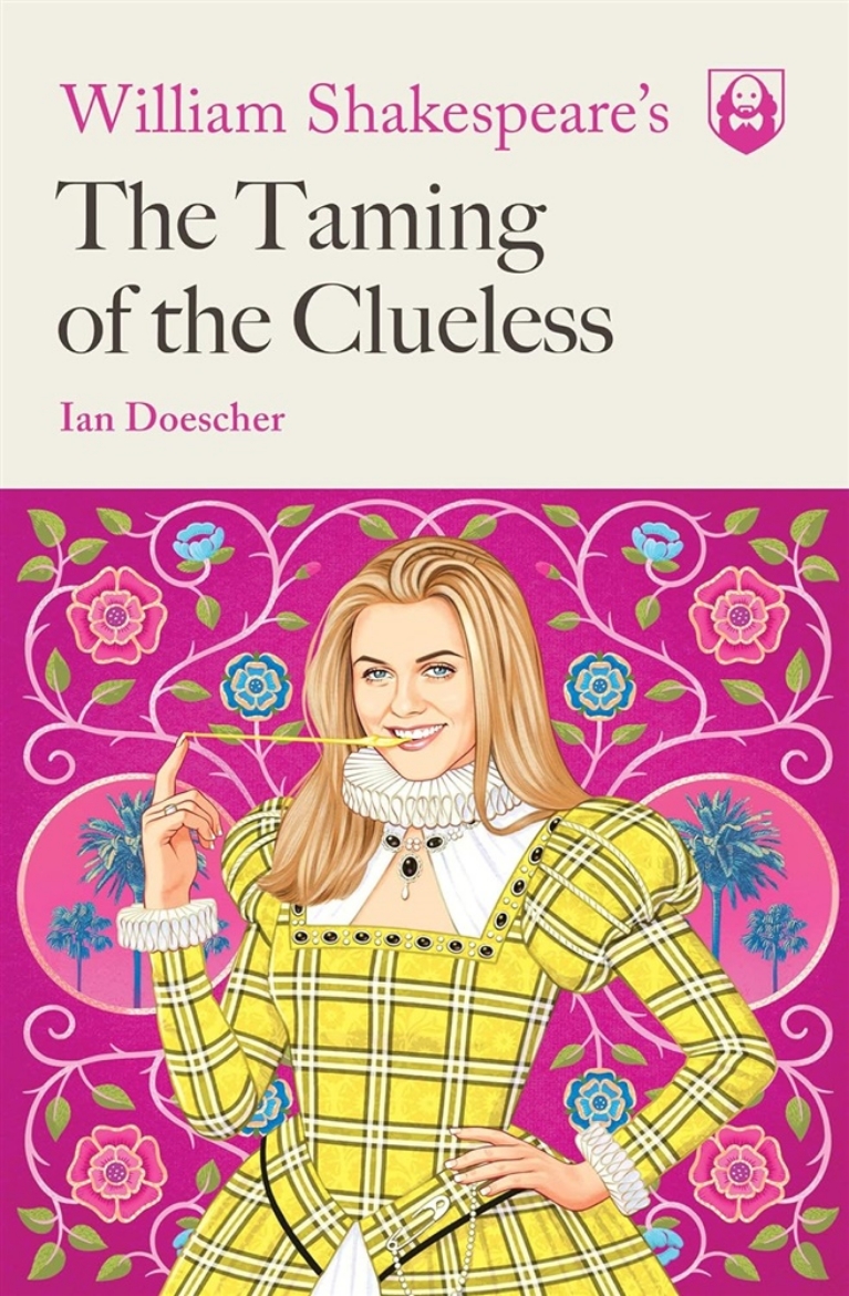 Picture of William Shakespeare's The Taming of the Clueless