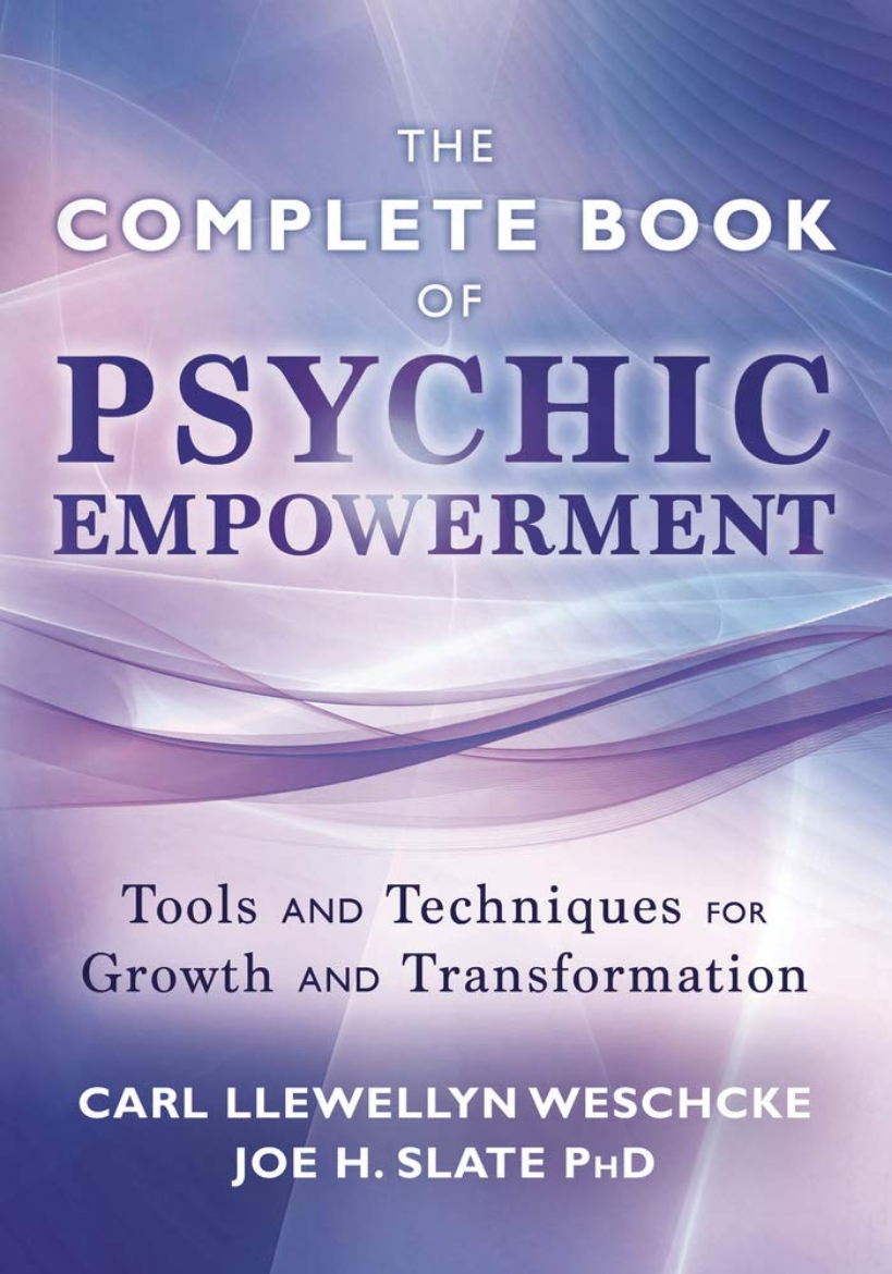 Picture of The Llewellyn Complete Book of Psychic Empowerment: A Compendium of Tools & Techniques for Growth & Transformation
