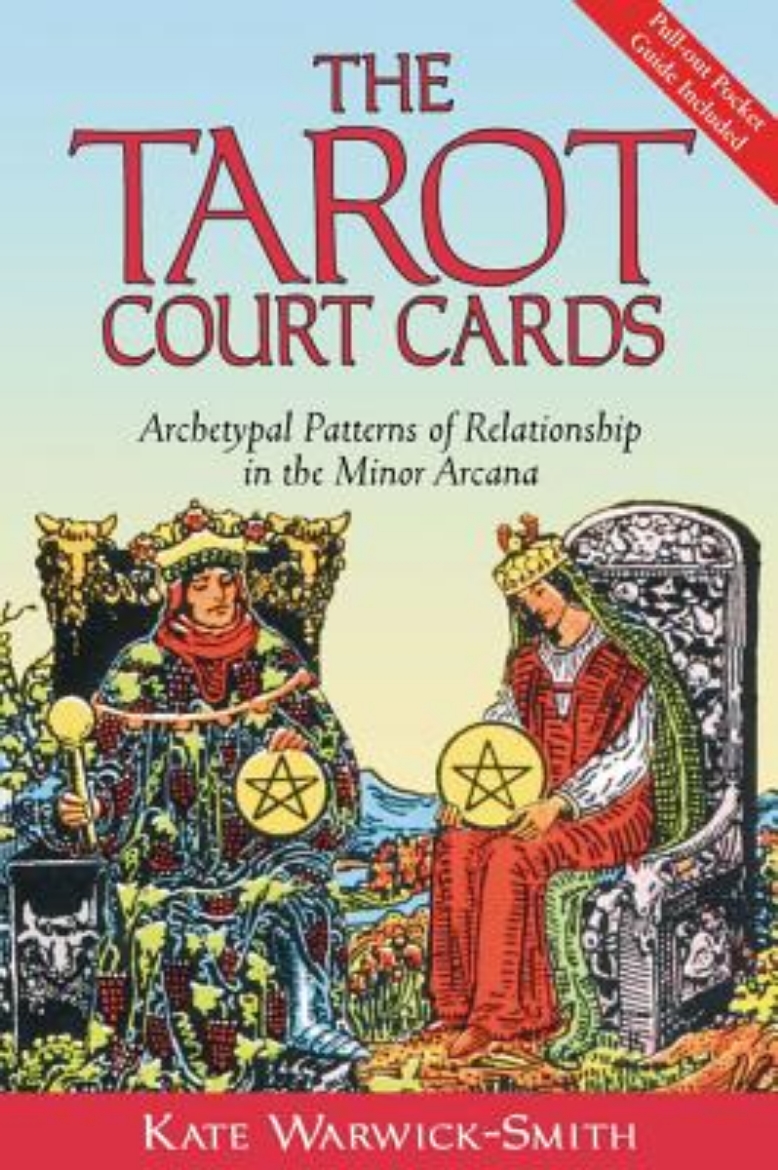 Picture of Tarot Court Cards: Archetypal Patterns Of Relationship In The Minor Arcana