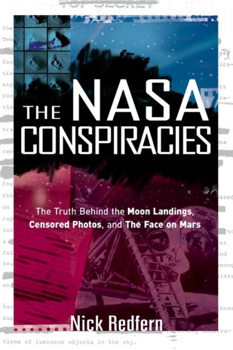 Picture of Nasa conspiracies - the truth behind the moon landings, censored photos, an