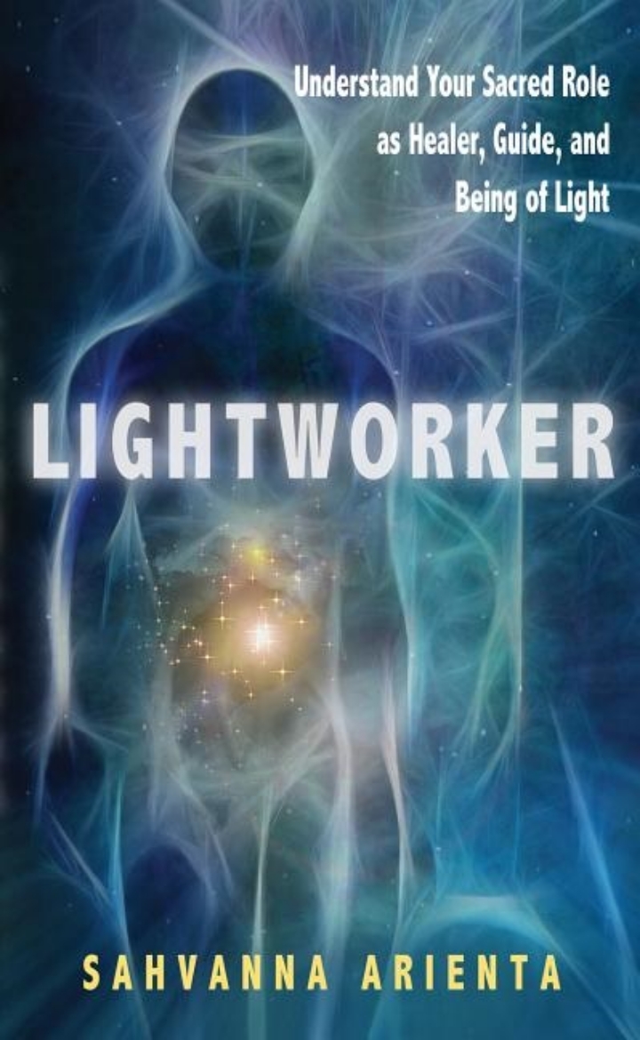Picture of Lightworker: Understand Your Sacred Role As Healer, Guide & Being Of Light