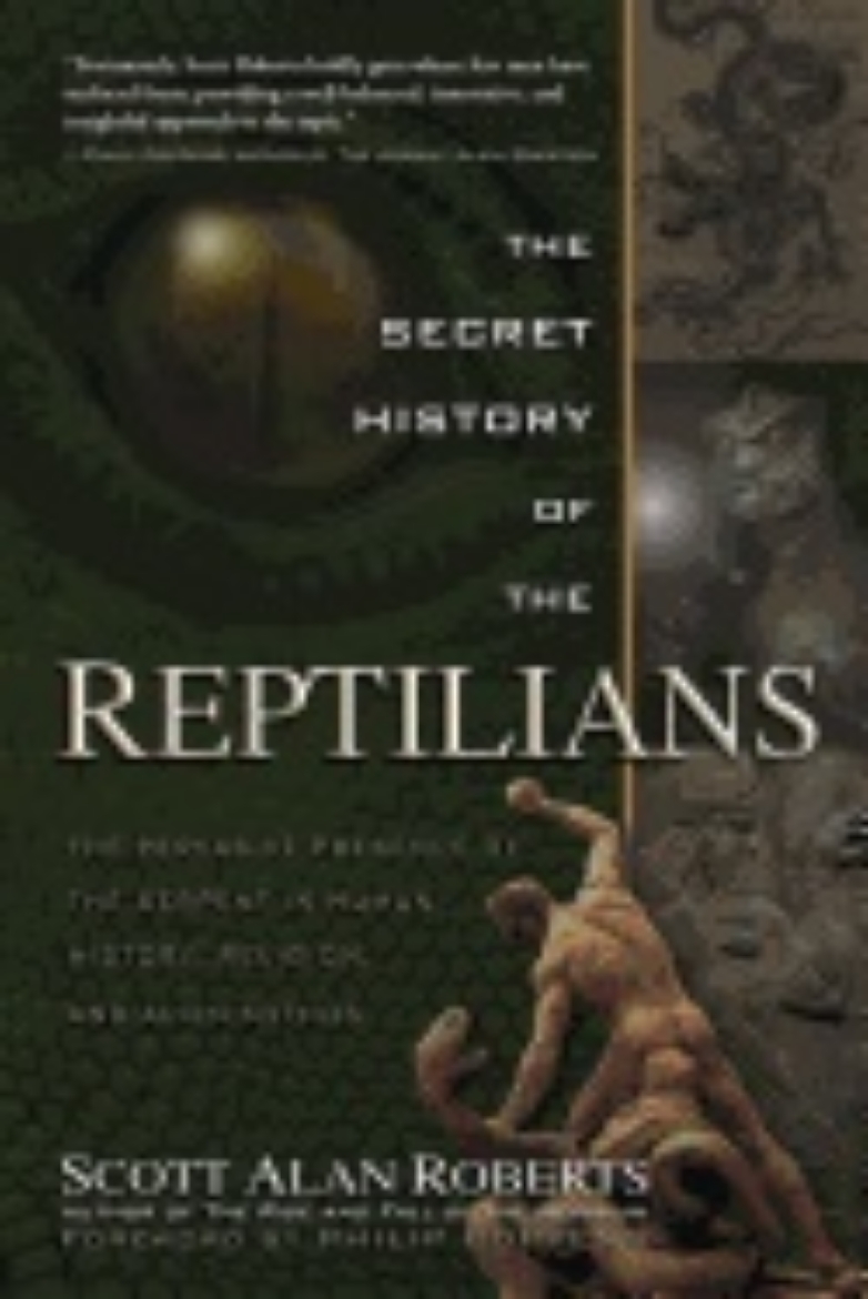 Picture of Secret history of the reptilians - the pervasive presence of the serpent in