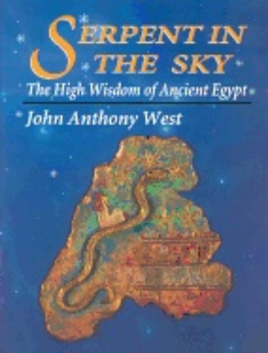 Picture of Serpent in the sky - the high wisdom of ancient egypt