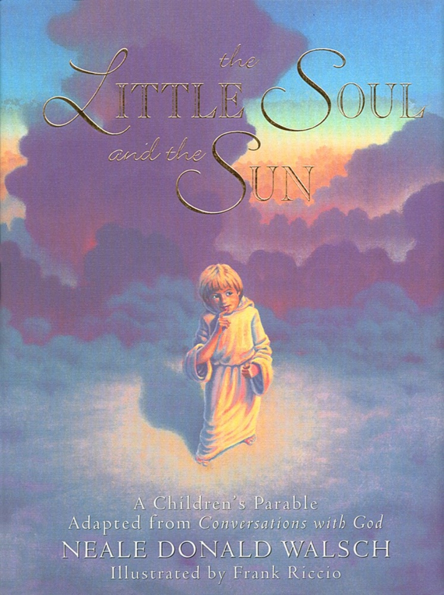 Picture of Little soul and the sun - a childrens parable