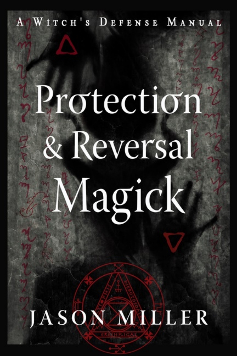 Picture of Protection & Reversal Magic (New)