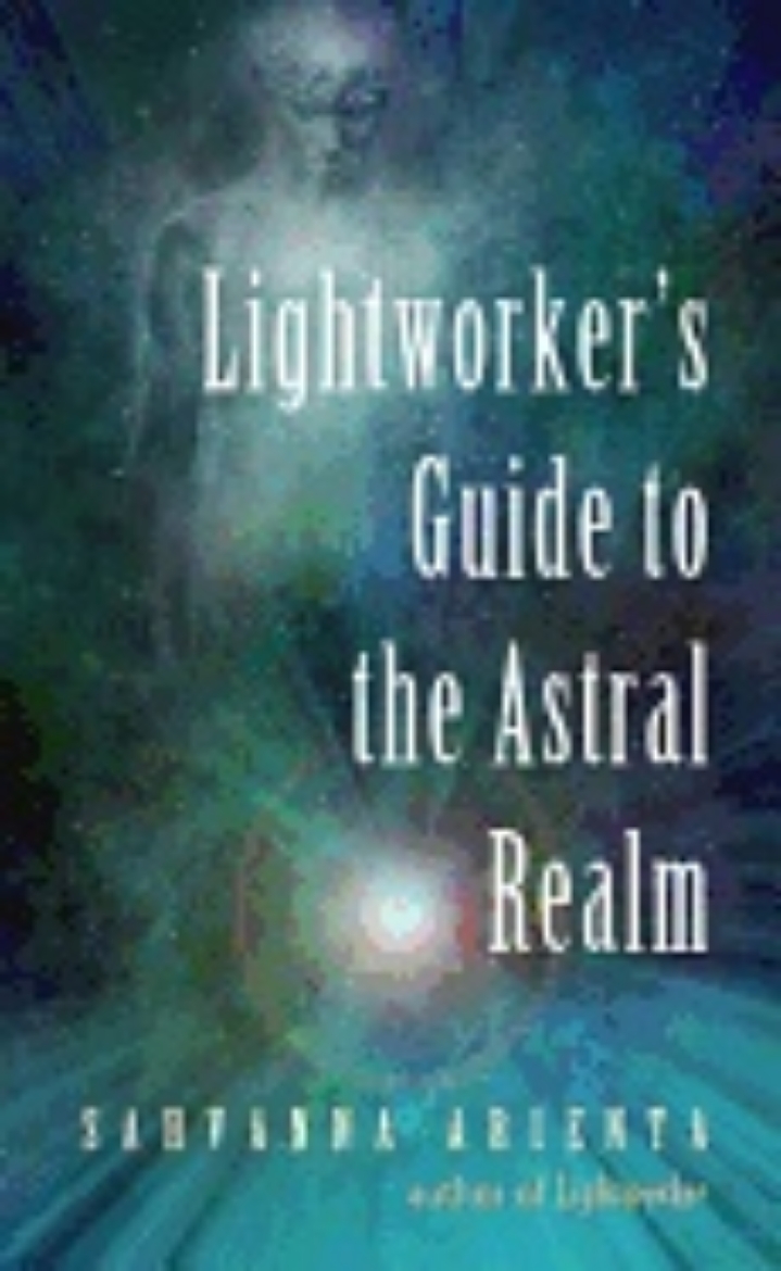 Picture of LIGHTWORKER'S GUIDE TO THE ASTRAL REALM