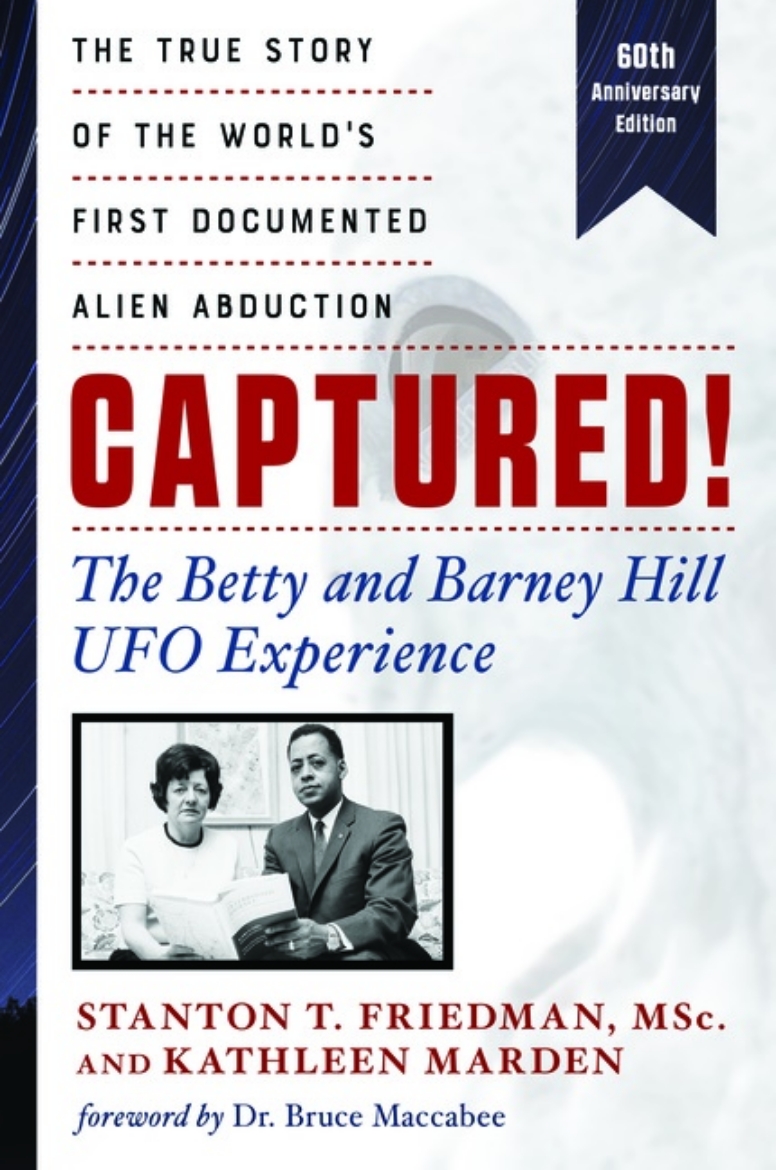 Picture of Captured! The Betty And Barney Hill Ufo Experience - 60th Anniversay Edition