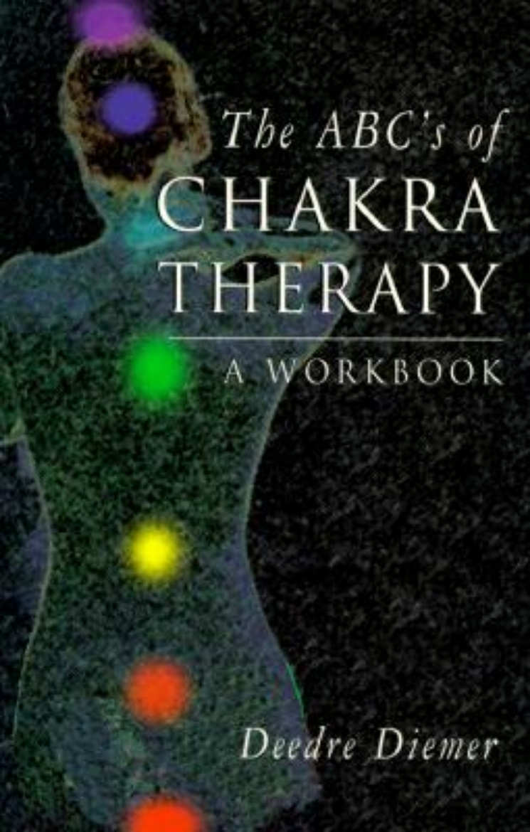 Picture of The ABC's of Chakra Therapy: A Workbook