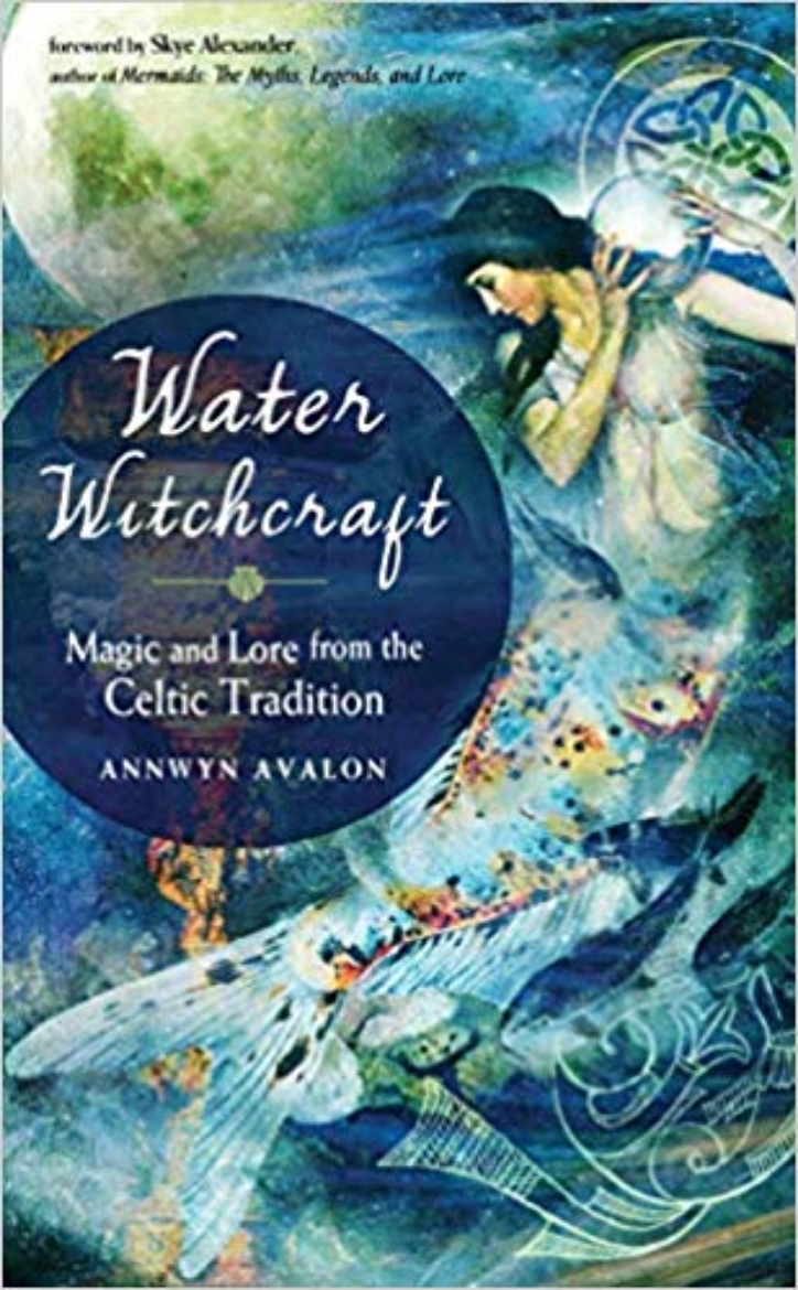 Picture of Water Witchcraft: Magic and Lore from the Celtic Tradition