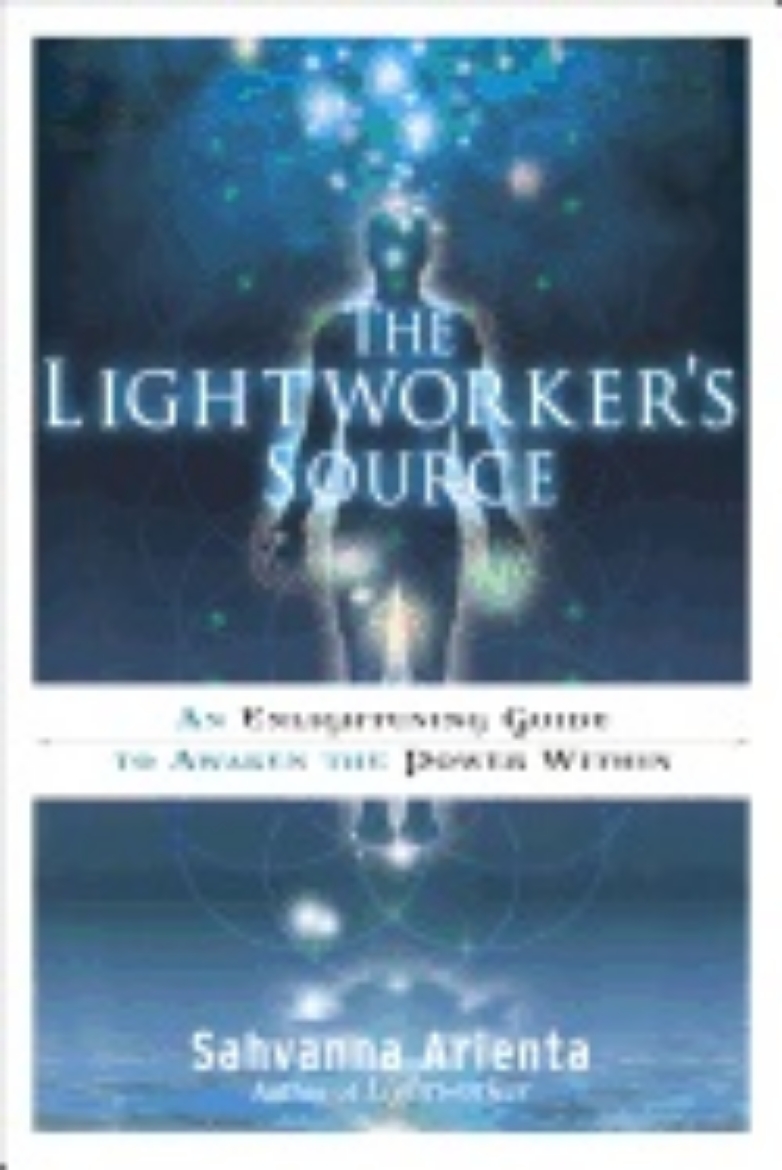 Picture of Lightworker's Source : An Enlightening Guide to Awaken the Power Within