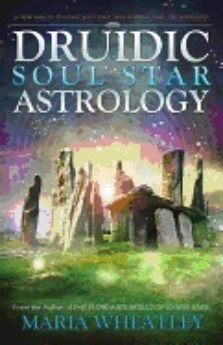 Picture of Druidic soul star astrology - a new way to discover your past lives without