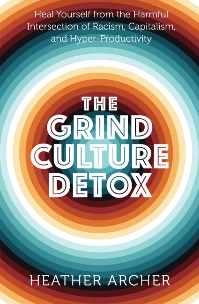 Picture of The Grind Culture Detox