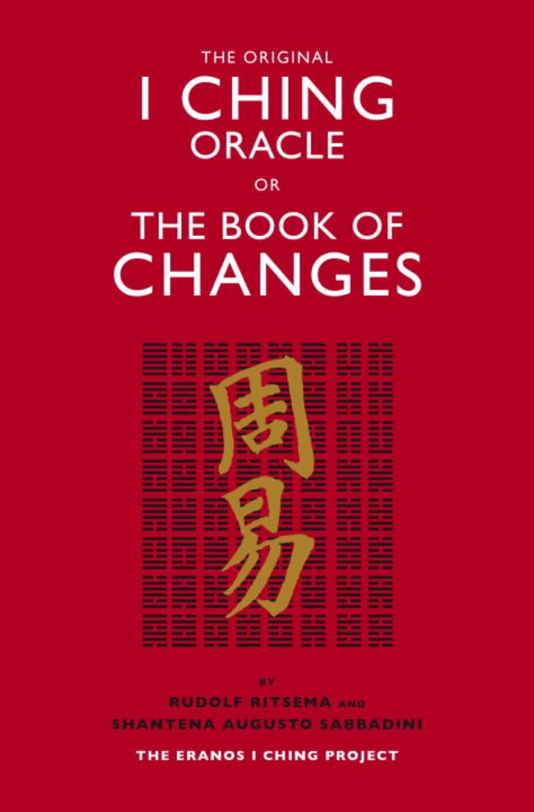 Picture of Original i ching oracle or the book of changes - the eranos i ching project