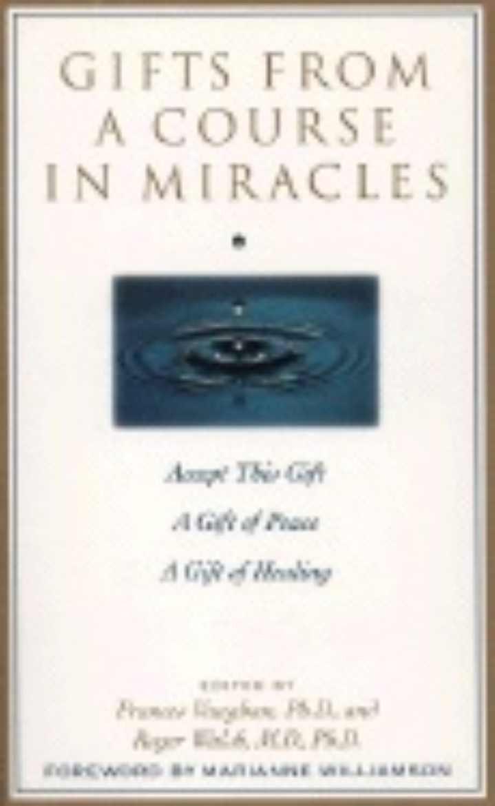 Picture of Gifts From A Course In Miracles (Gift Of Peace; Gift Of Heal