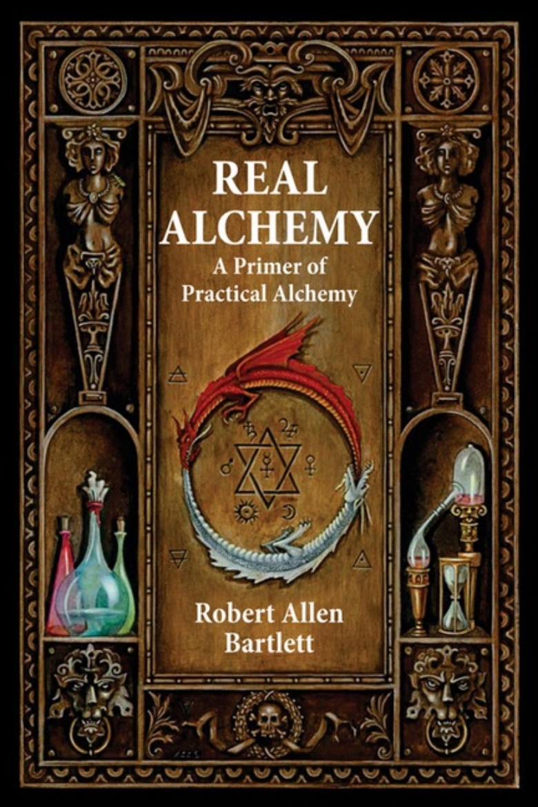 Picture of Real alchemy - a primer of practical alchemy