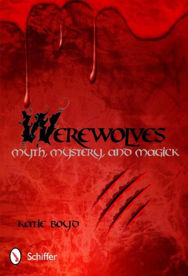 Picture of Werewolves - myth, mystery, and magick