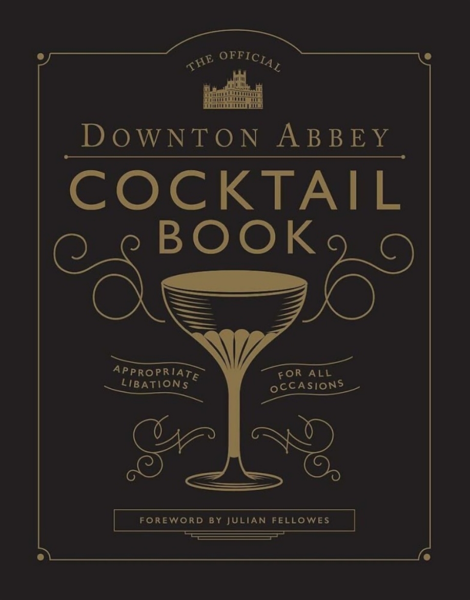 Picture of The Official Downton Abbey Cocktail Book