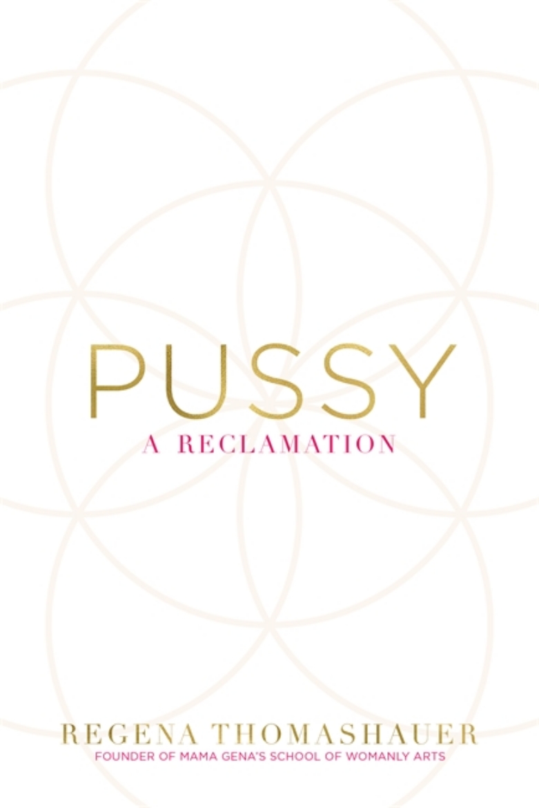 Picture of Pussy - a reclamation