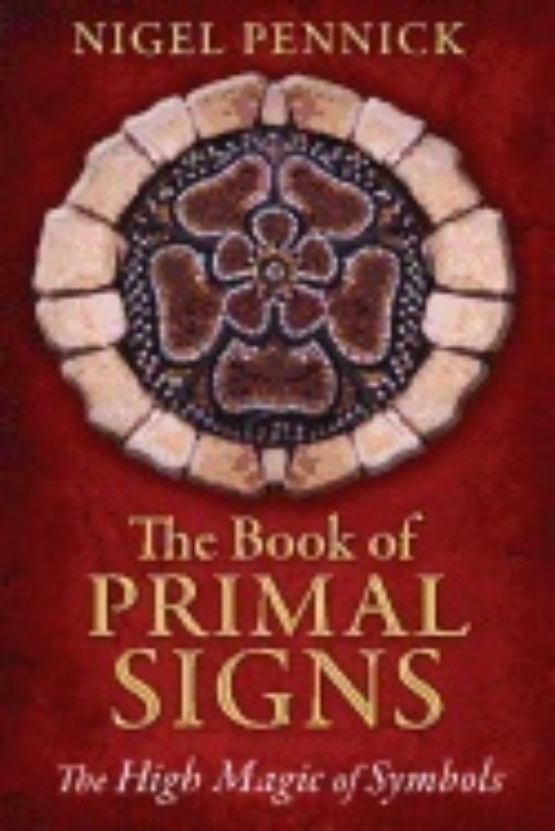 Picture of Book Of Primal Signs : The High Magic of Symbols