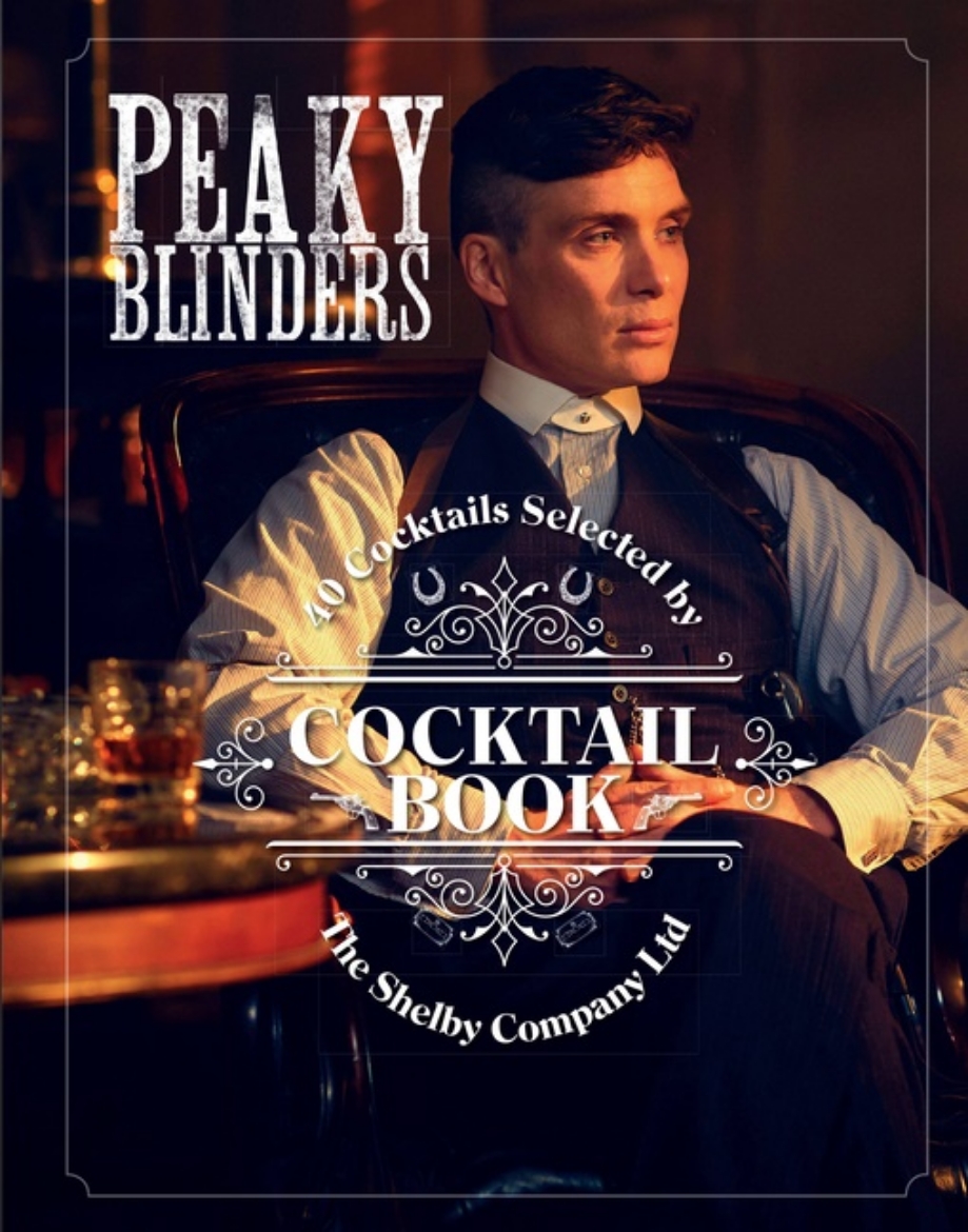 Picture of The Official Peaky Blinders Cocktail Book