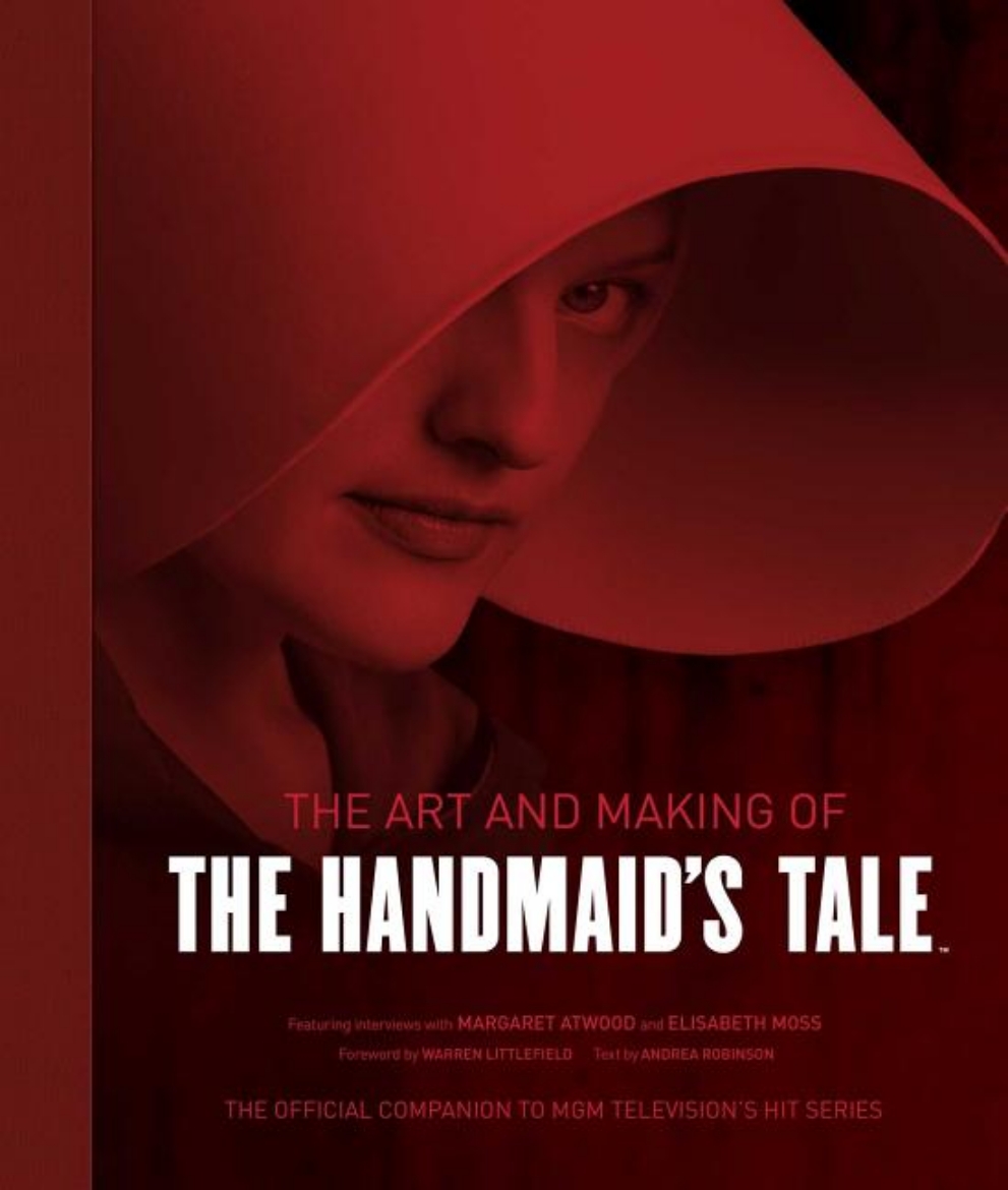 Picture of Art and Making of the Handmaid's Tale