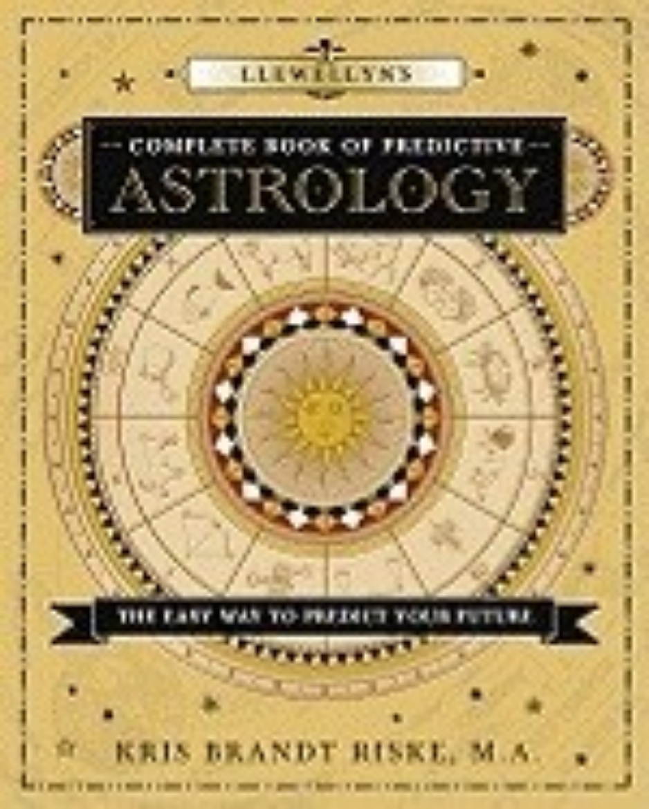 Picture of Llewellyn's Complete Book of Predictive Astrology: The Easy Way to Predict Your Future