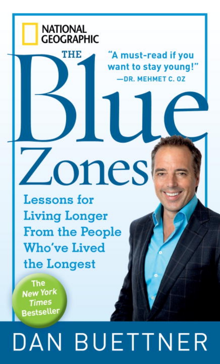 Picture of Blue zones - lessons for living longer from the people whove lived the long