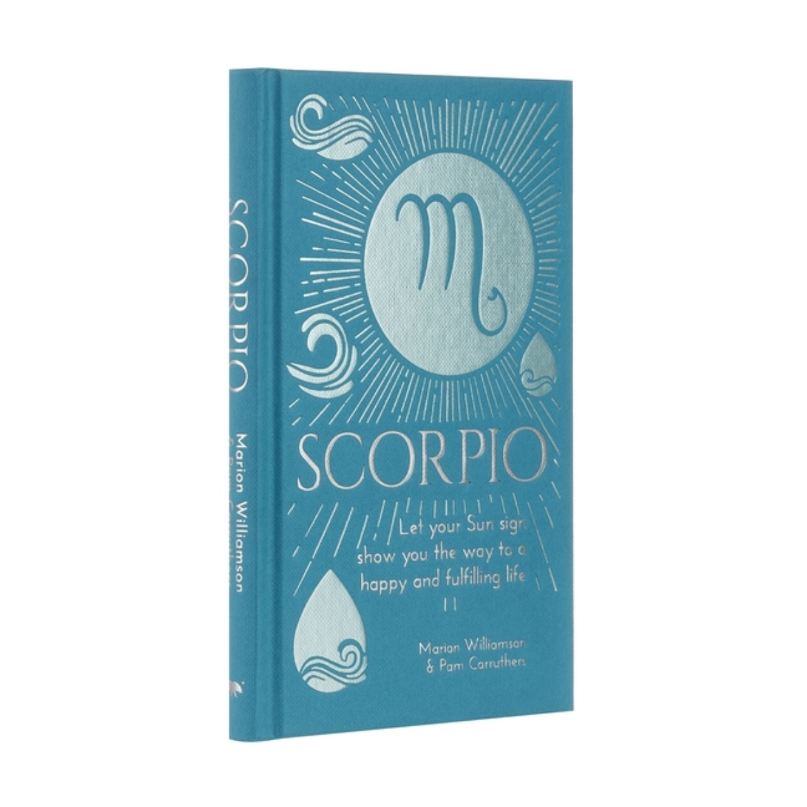 Picture of Scorpio: Let Your Sun Sign Show You the Way to a Happy and Fulfill