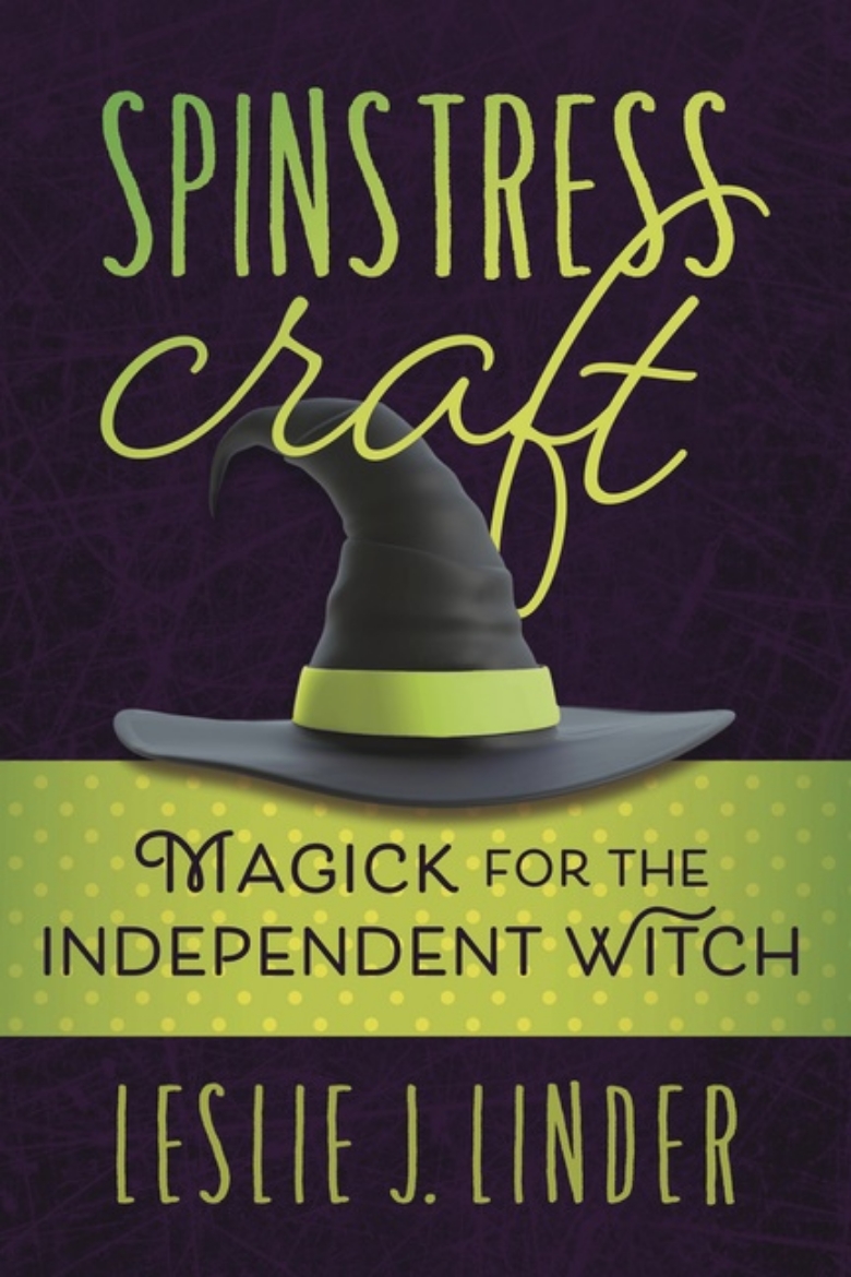 Picture of Spinstress Craft: Magick for the Independent Witch