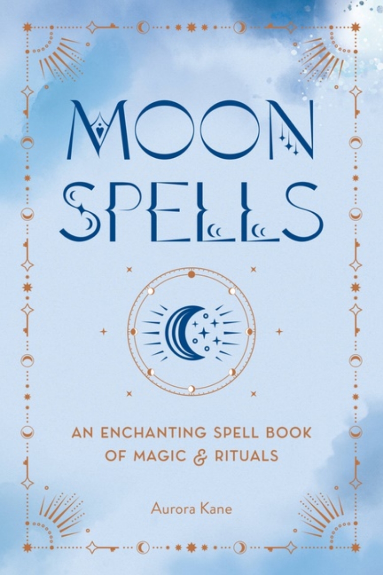 Picture of Moon Spells : An Enchanting Spell Book of Magic  Rituals