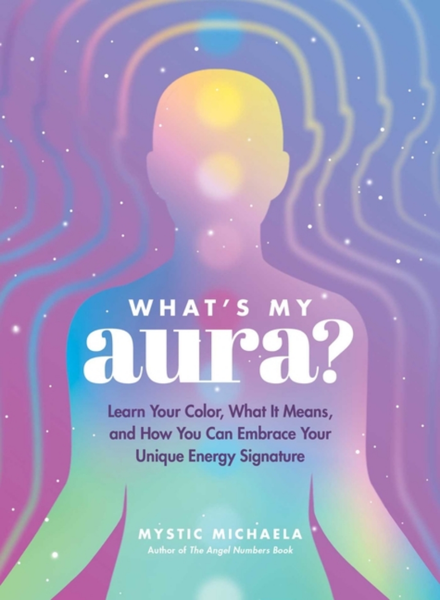 Picture of What'S My Aura?
