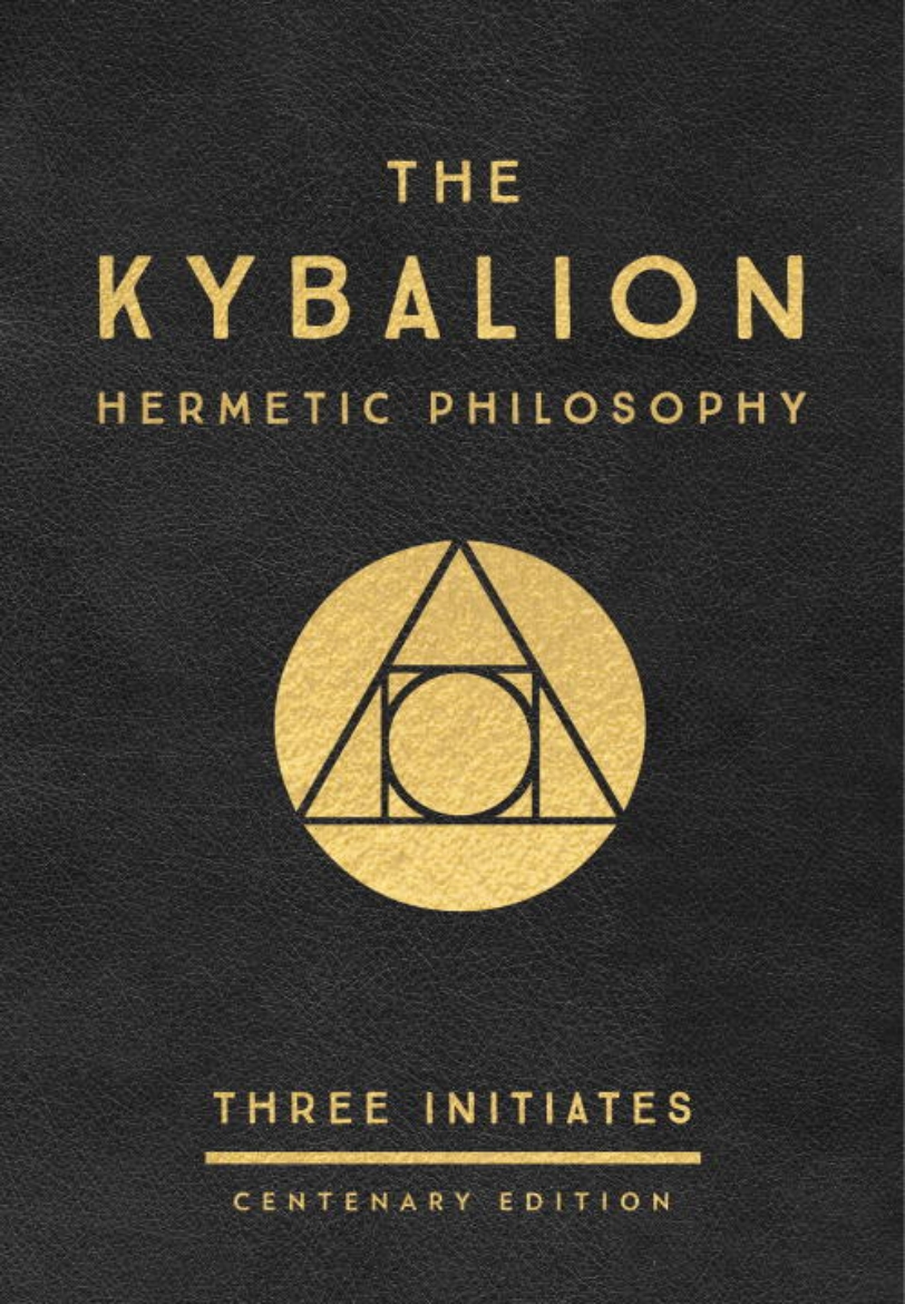 Picture of Kybalion: centenary edition - hermetic philosophy