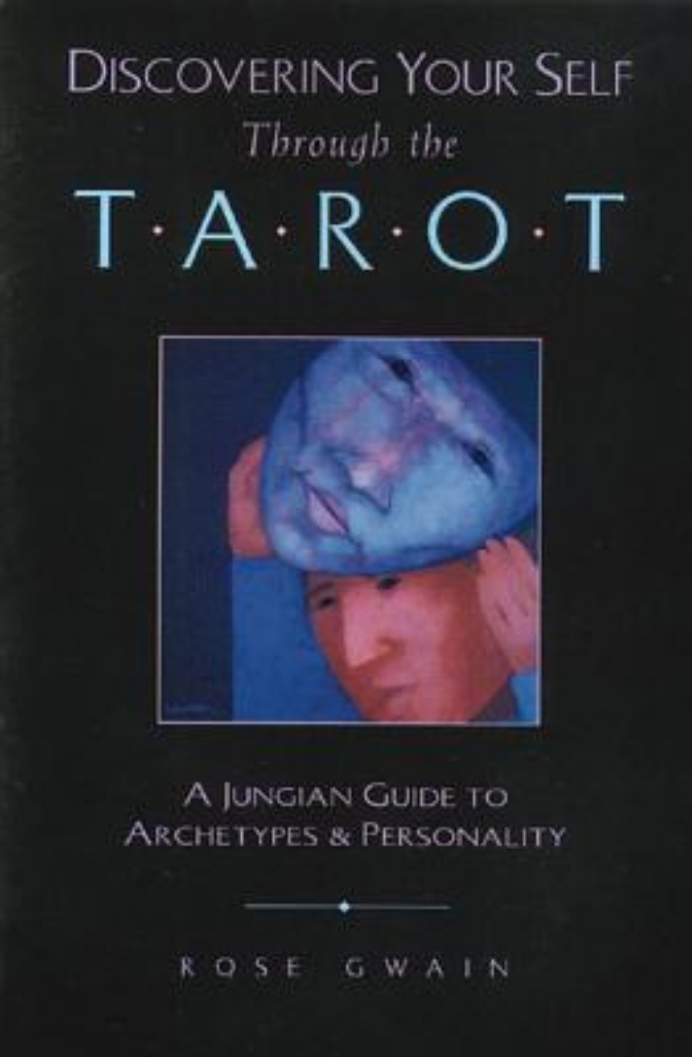 Picture of Discovering Your Self Through The Tarot: A Jungian Guide To