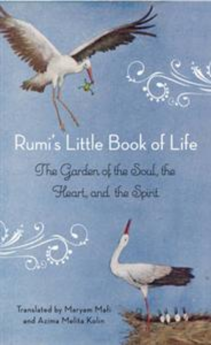 Picture of Rumis little book of life - the garden of the soul, the heart, and the spir