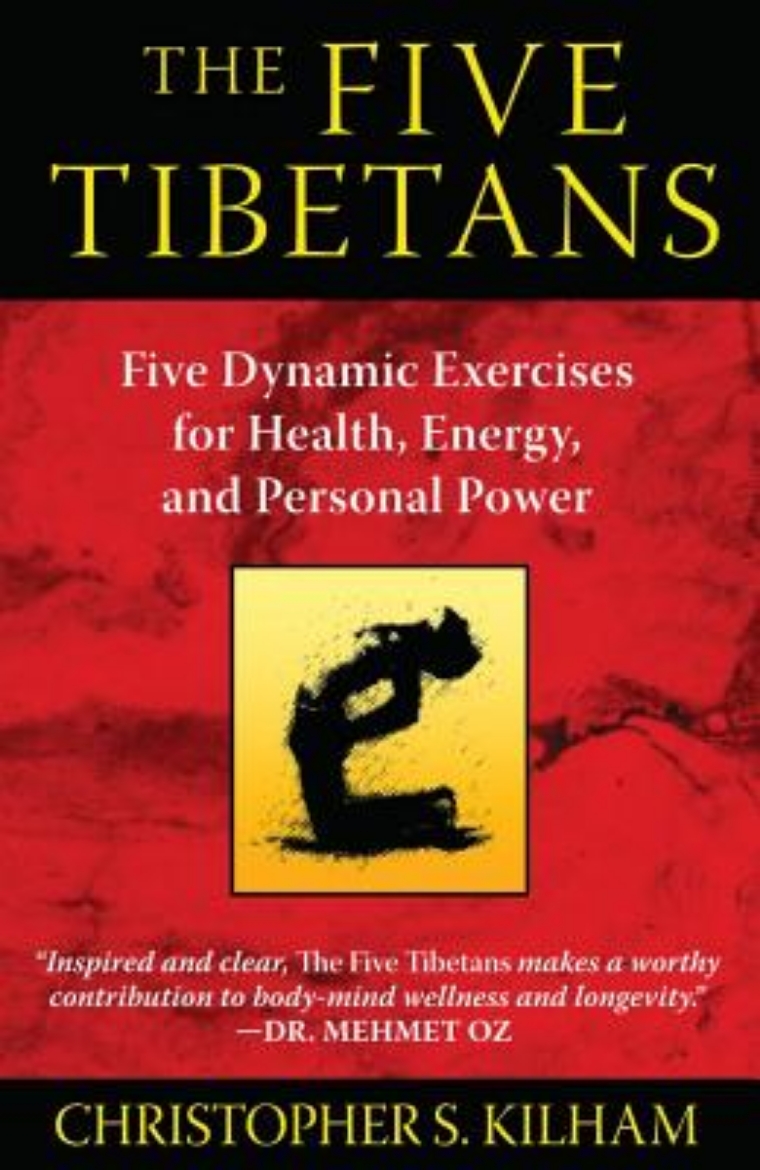 Picture of Five tibetans - five dynamic exercises for health, energy,  and personal po