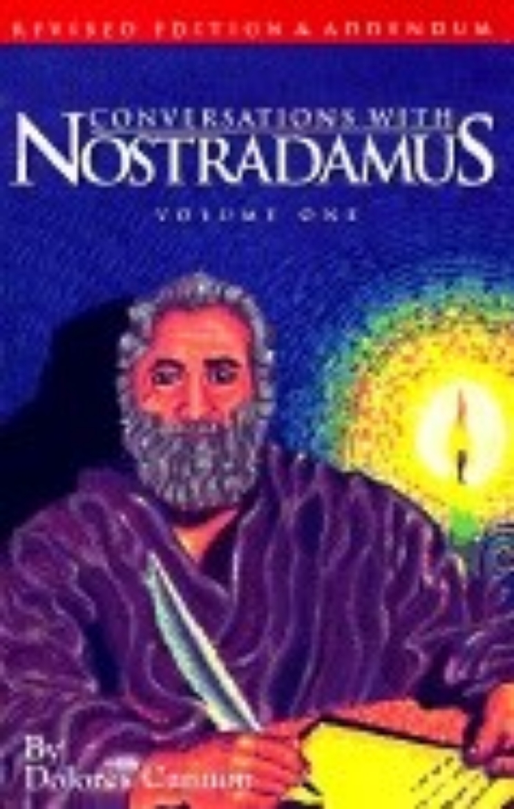 Picture of Conversations With Nostradamus Vol.1: His Prophecies Explain