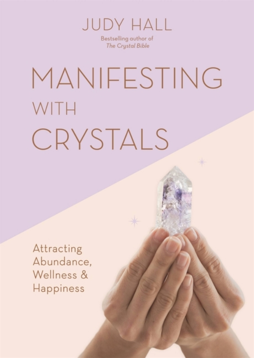 Picture of Manifesting with Crystals