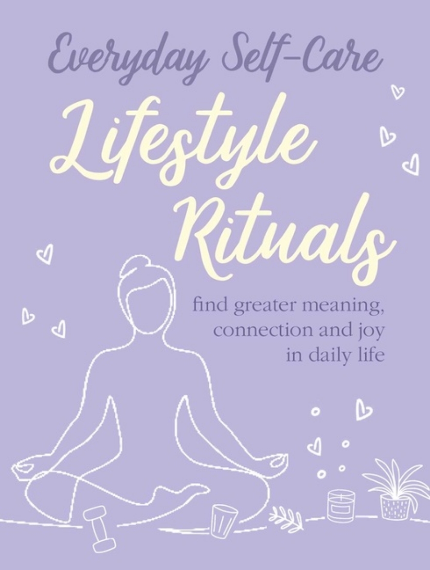 Picture of Everyday Self-Care: Lifestyle Rituals