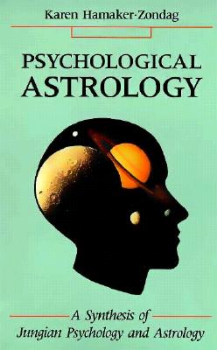 Picture of Psychological Astrology: A Synthesis of Jungian Psychology and Astrology