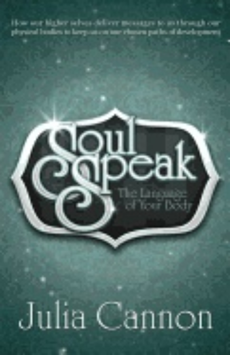 Picture of Soul speak - discover the secret language of your body