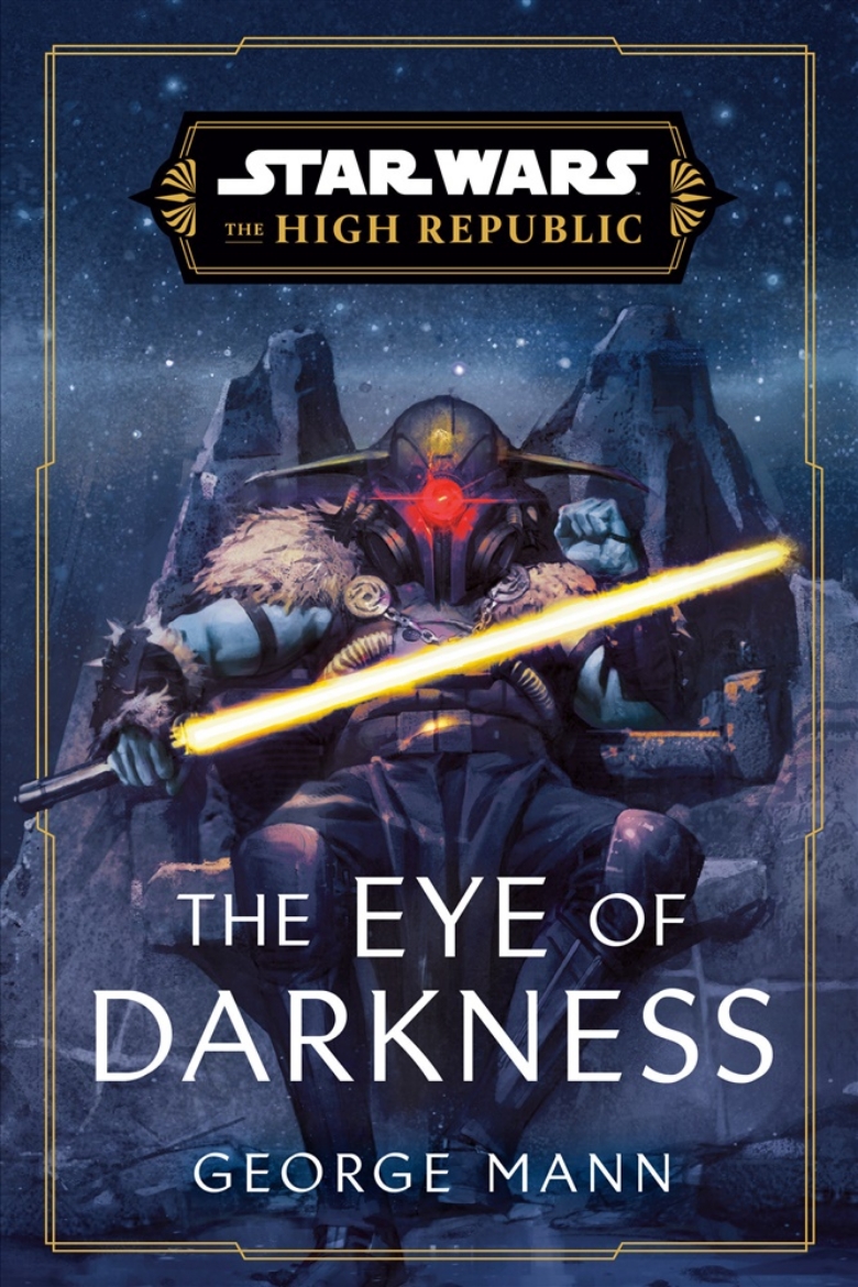 Picture of Star Wars: The Eye of Darkness (The High Republic)