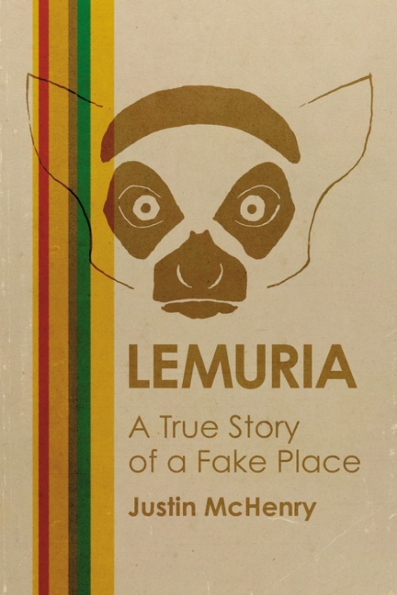 Picture of Lemuria : A True Story of a Fake Place