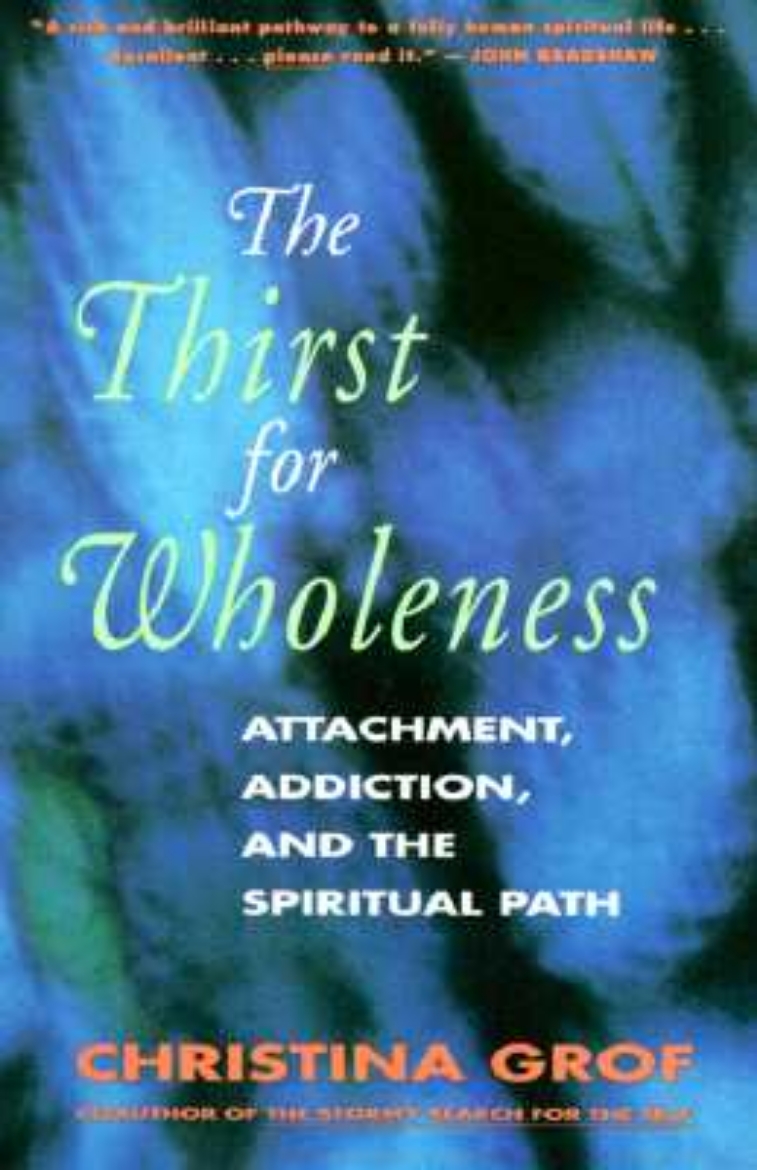 Picture of Thirst for Wholeness, The