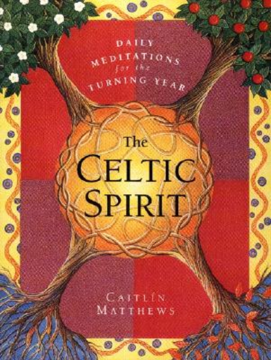 Picture of Celtic spirit: daily meditations for the turning year