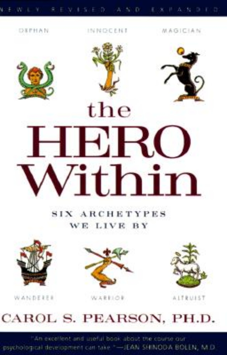 Picture of Hero within - six archetypes we live by (revised & expanded edition)