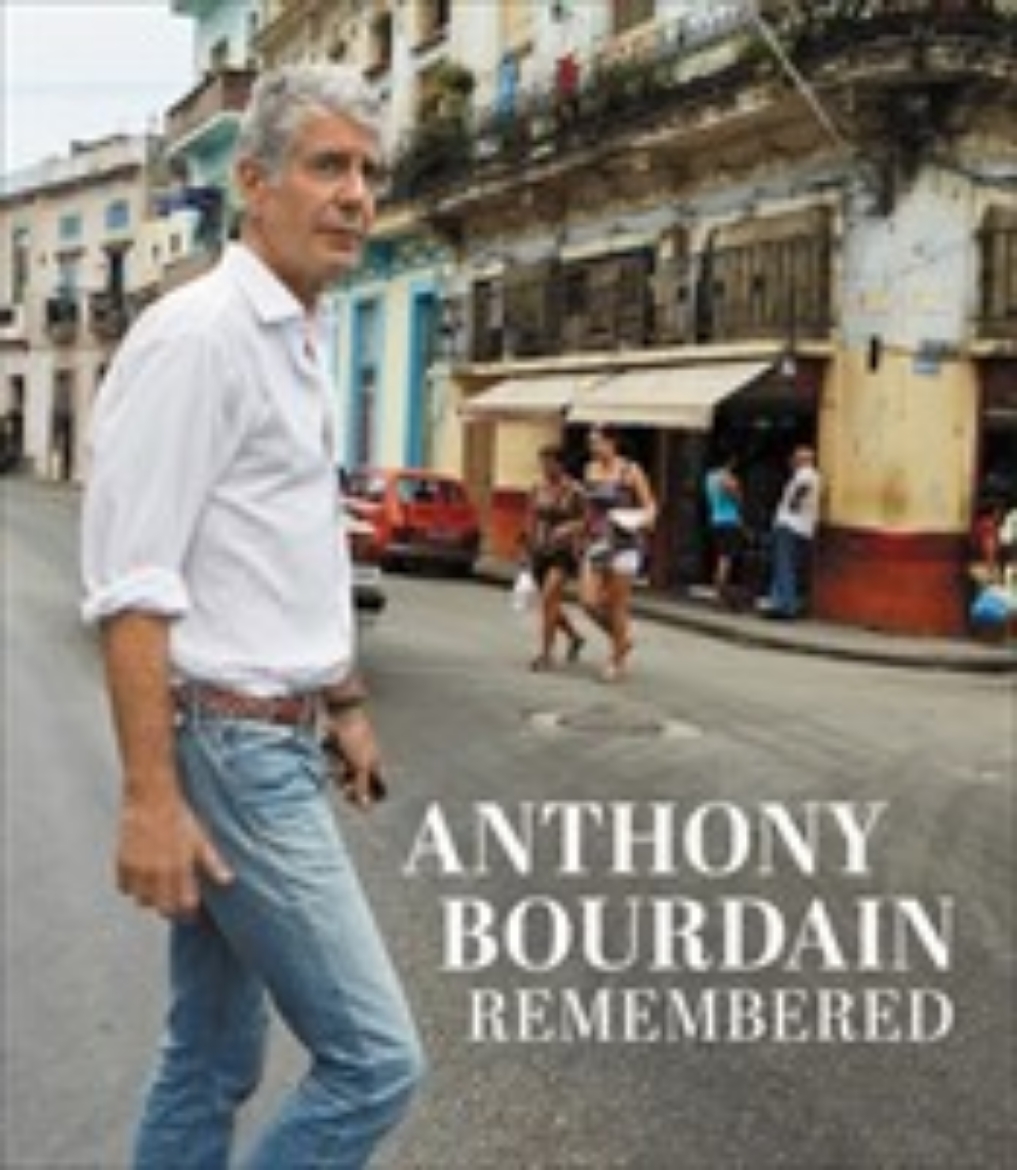 Picture of Anthony Bourdain Remembered