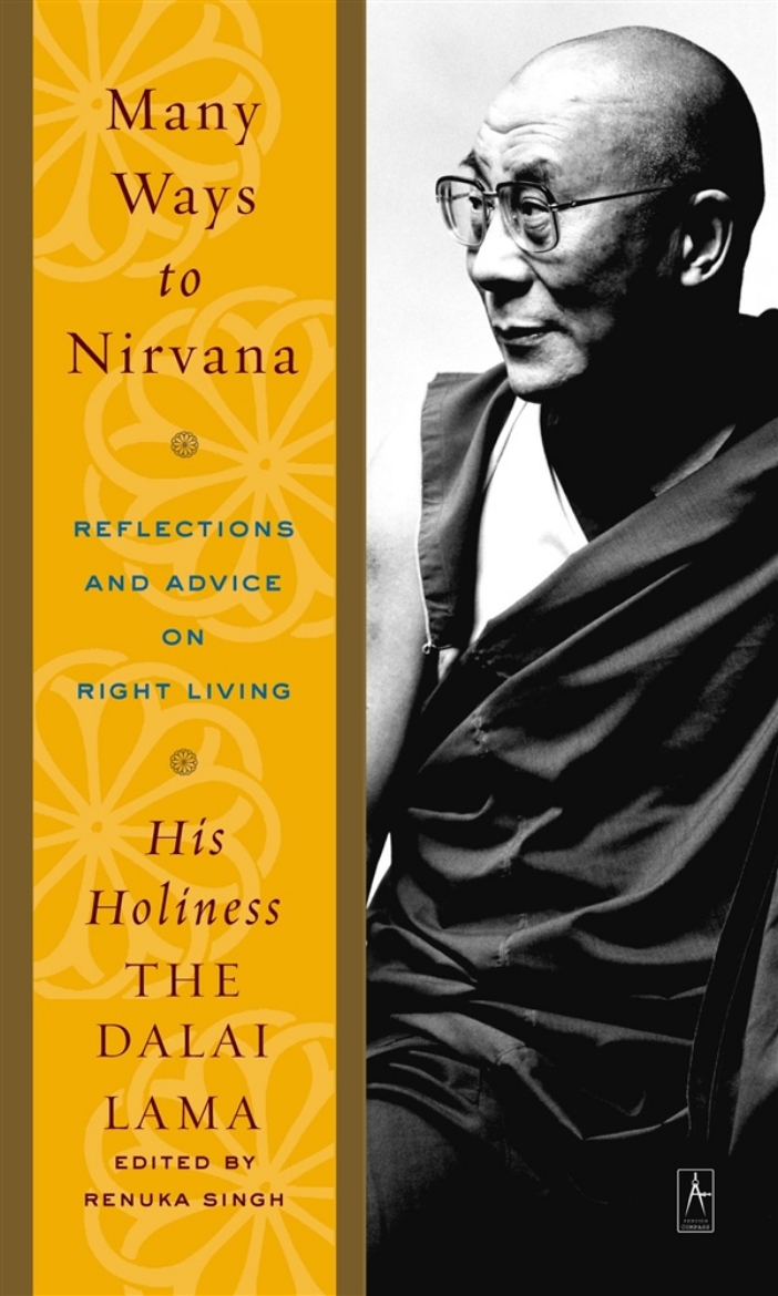 Picture of Many Ways To Nirvana: Reflections & Advice On Right Living