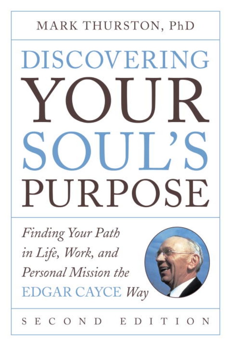 Picture of Discovering your souls purpose - finding your path in life, work, and perso