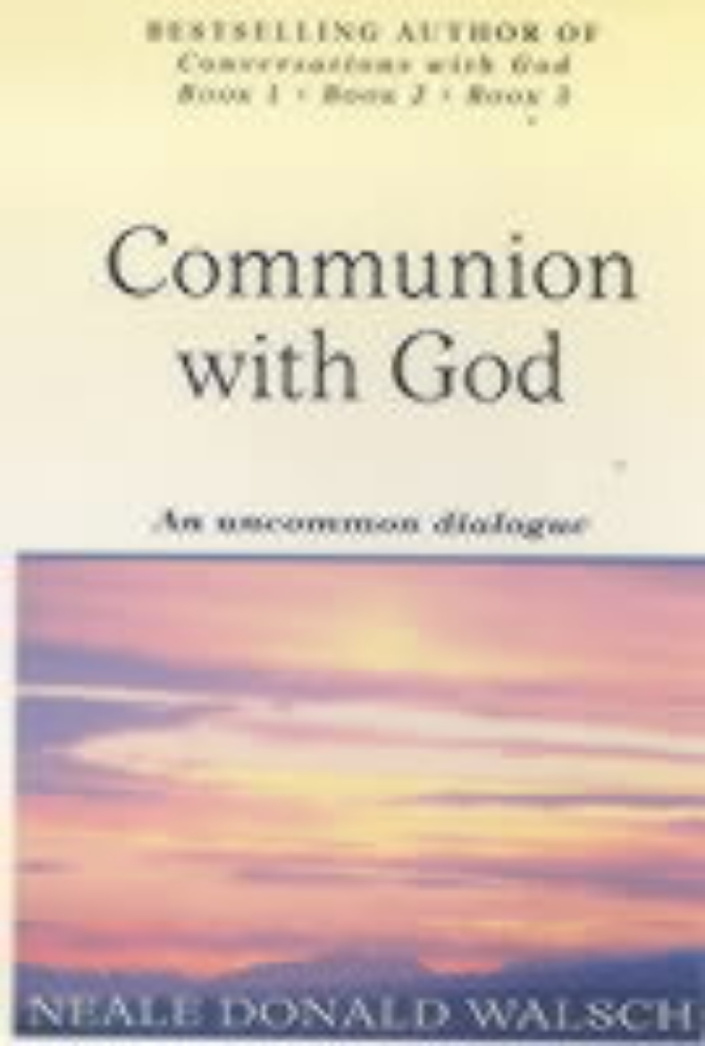 Picture of Communion With God - An uncommon dialogue