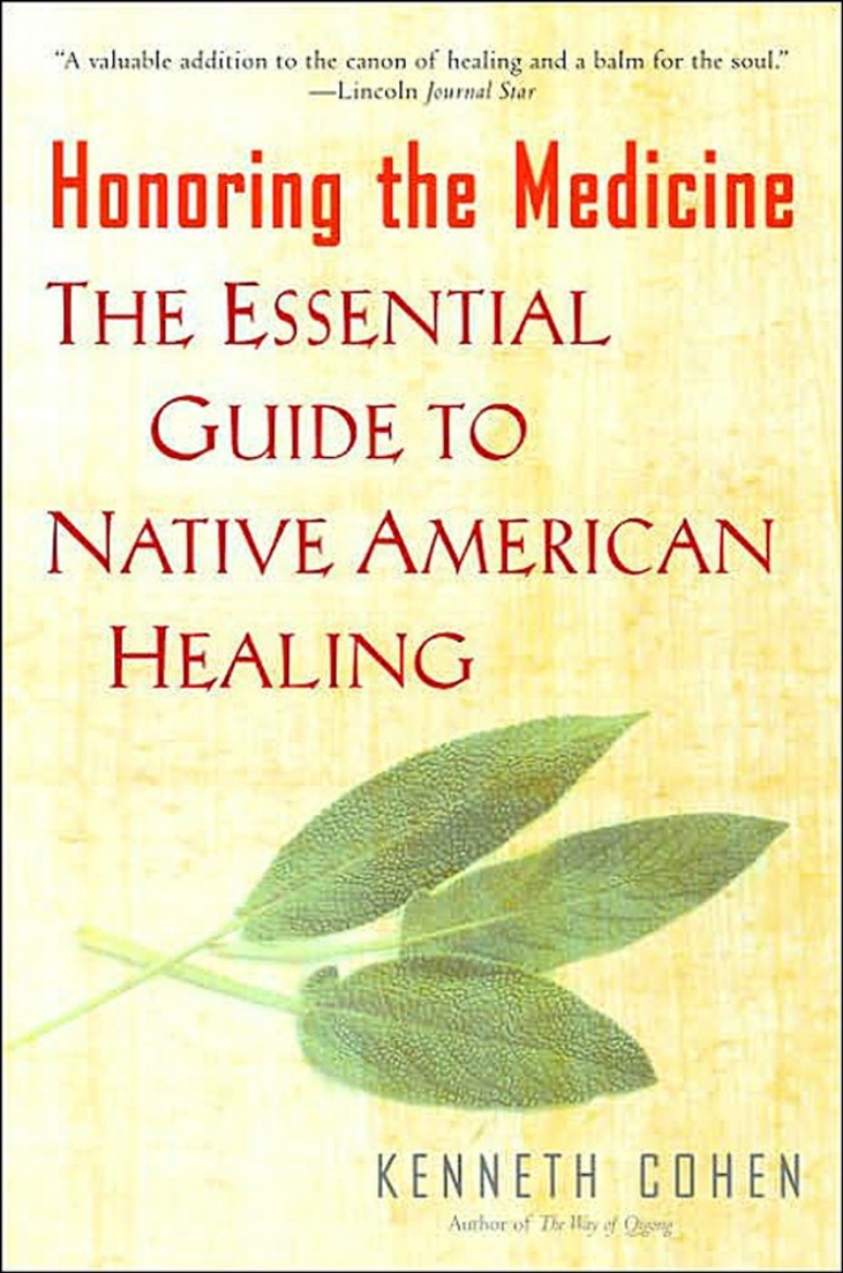 Picture of Honoring The Medicine: The Essential Guide To Native America